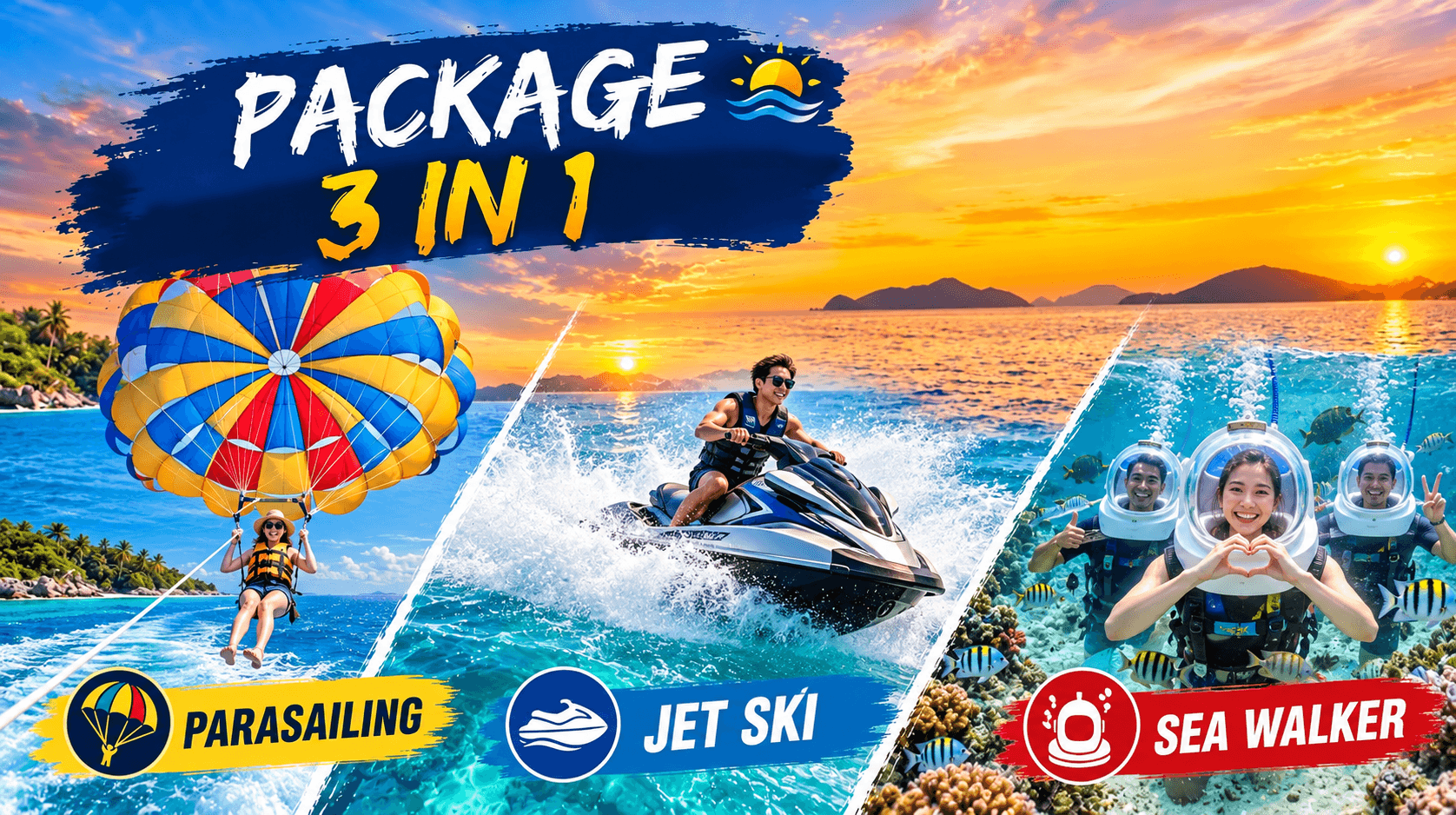 Parasailing + Sea Walker + Jet Ski